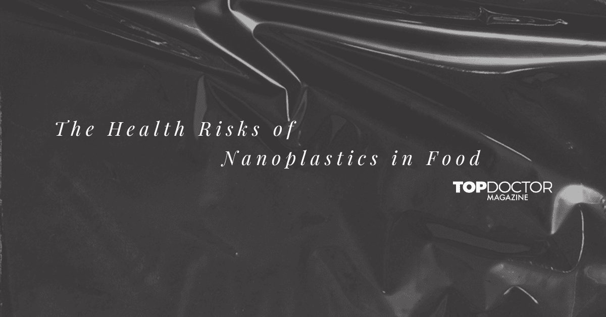 Health Risks of Nanoplastics in Food