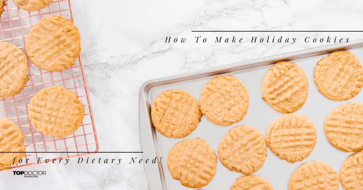 How To Make Holiday Cookies for Every Dietary Need!