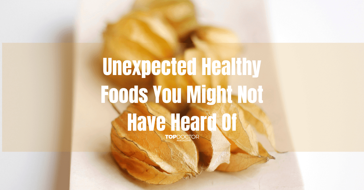 Unexpected Healthy Foods You Might Not Have Heard Of