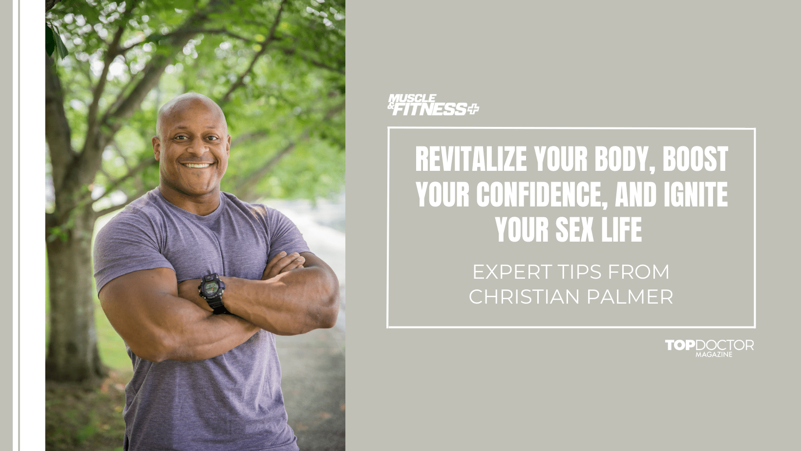 Revitalize Your Body, Boost Your Confidence, and Ignite Your Sex Life with These Expert Tips