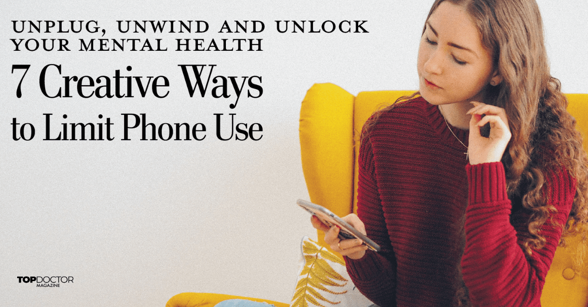 Unplug, Unwind, and Unlock Your Mental Health: 7 Creative Ways to Limit Phone Use