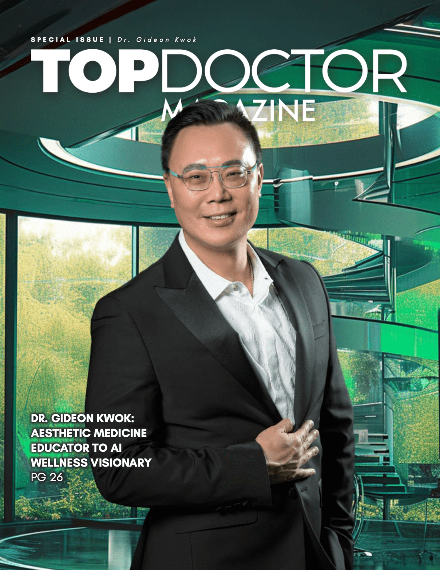 Special Issue – Dr. Gideon Kwok