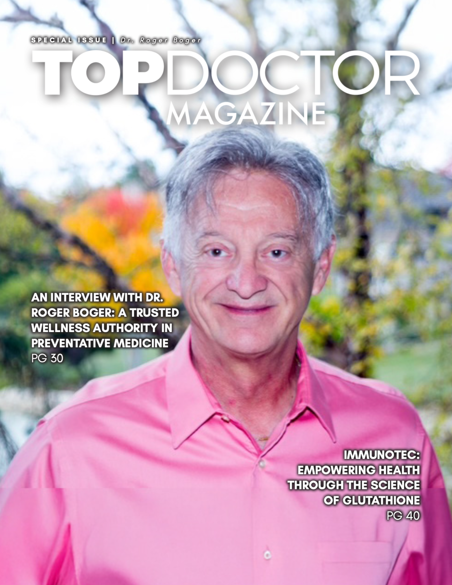 Special Issue – Dr. Roger Boger